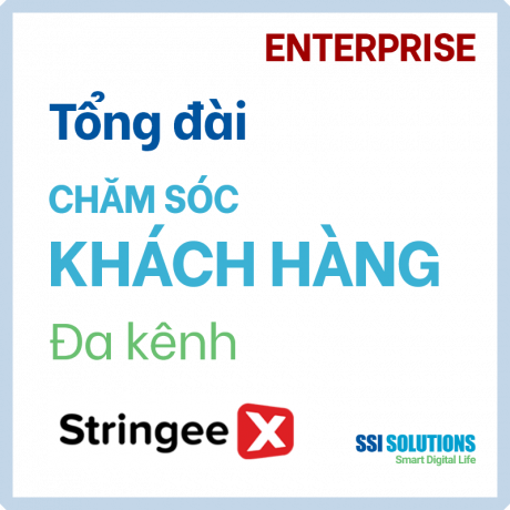 Tổng đài Stringee Enterprise